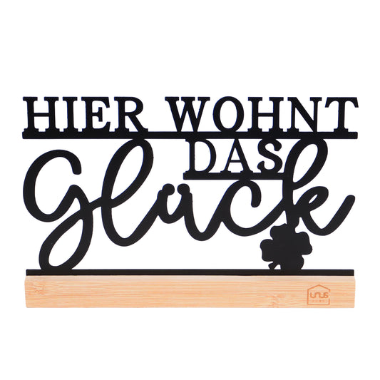 Aufsteller "Hier Wohnt das Glück"