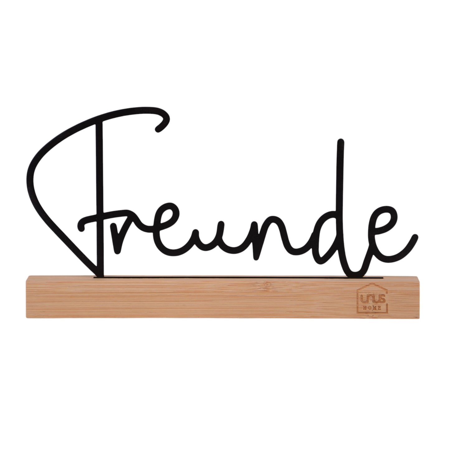Aufsteller Schriftzug Freunde schwarz