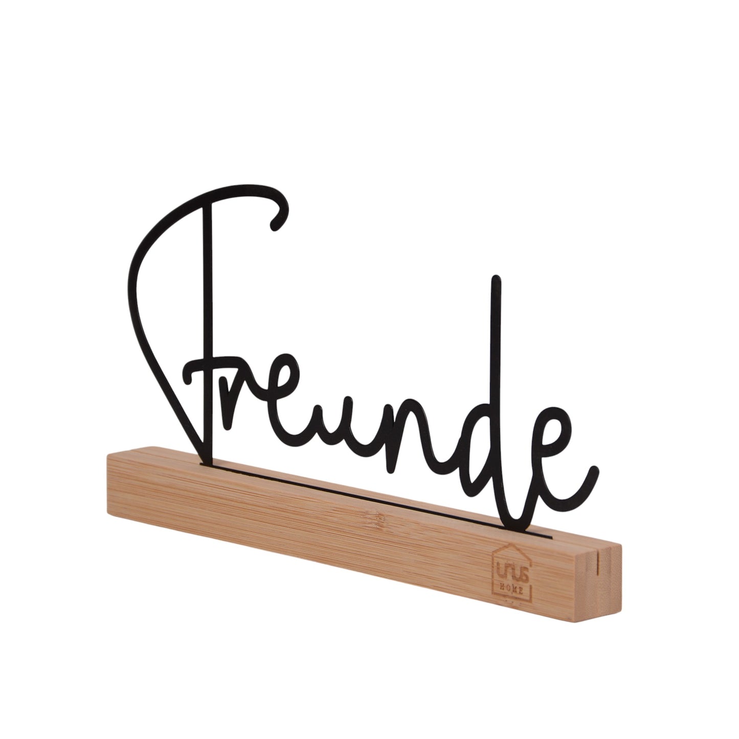 Aufsteller Schriftzug Freunde schwarz