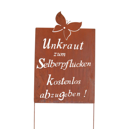 Roststecker Schild Spruch Unkraut