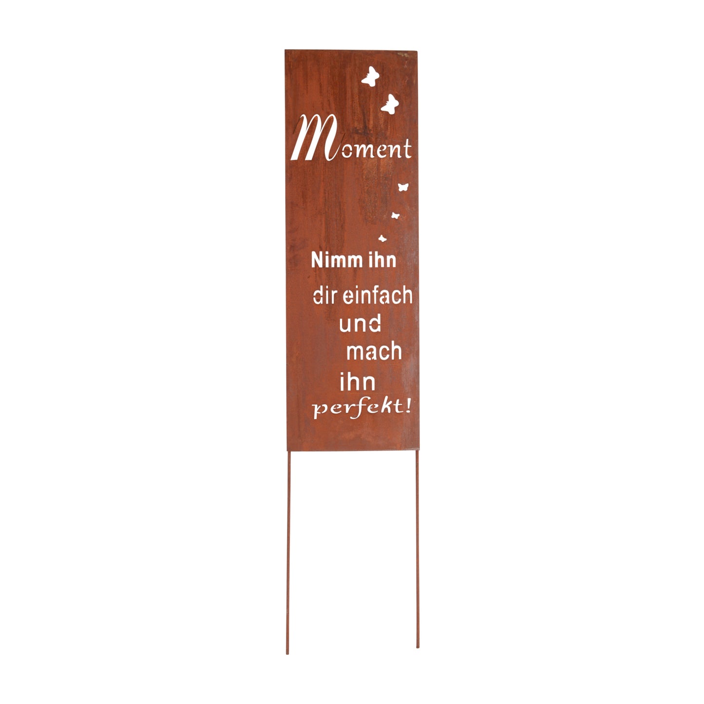 Roststecker Schild Spruch Moment