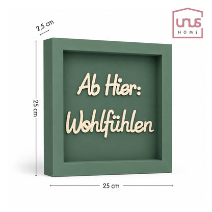 Holz Bilderrahmen "Ab Hier: Wohlfühlen" in verschiedenen Farben