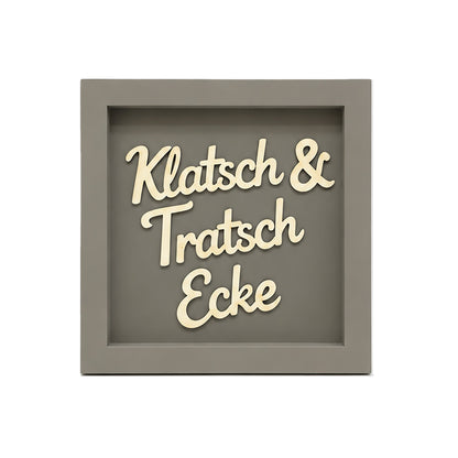 Holz Bilderrahmen "Klatsch & Tratsch Ecke" in verschiedenen Farben