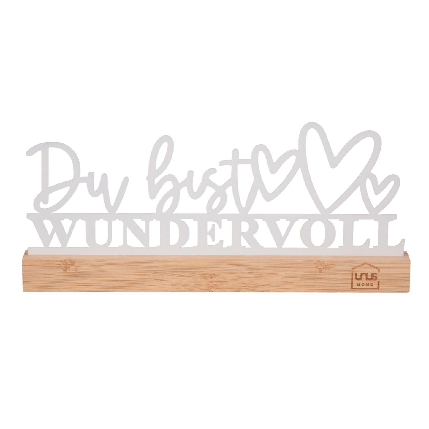 Aufsteller "Du bist Wundervoll" schwarz oder weiß