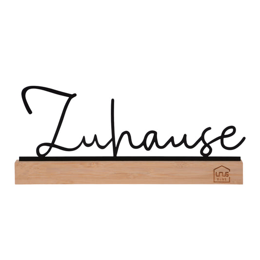 Aufsteller Schriftzug Zuhause schwarz