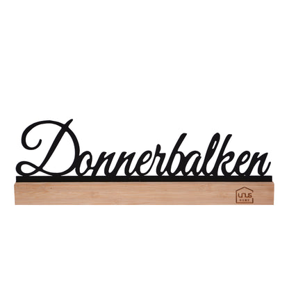 Aufsteller Schriftzug Donnerbalken schwarz