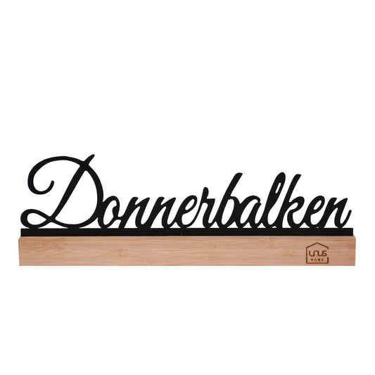 Aufsteller Schriftzug Donnerbalken schwarz