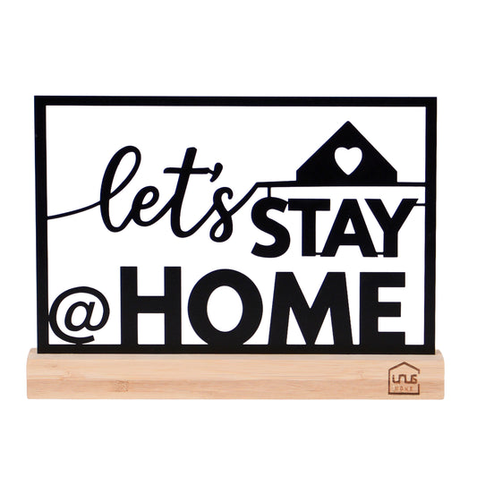Aufsteller "Lets Stay Home"