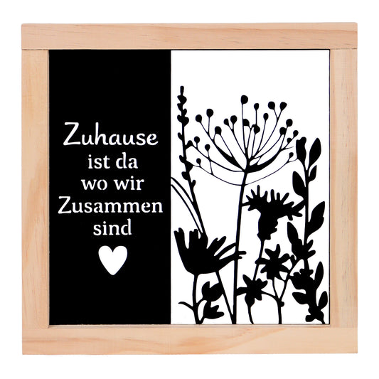 Aufsteller "Zuhause ist da wo wir Zusammen sind"