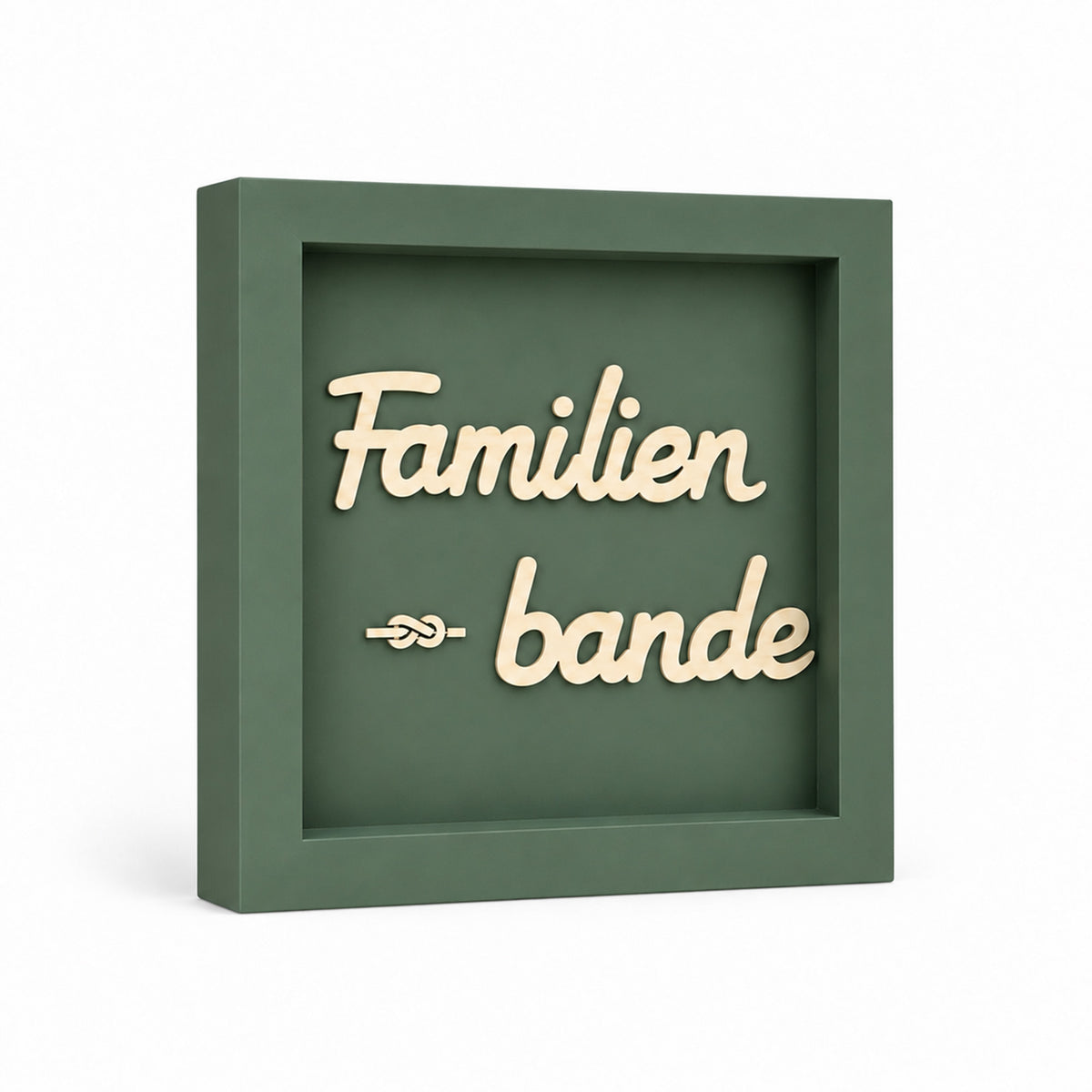 Wandbild aus Holz mit 3D Spruch „Familienbande“ 25x25cm