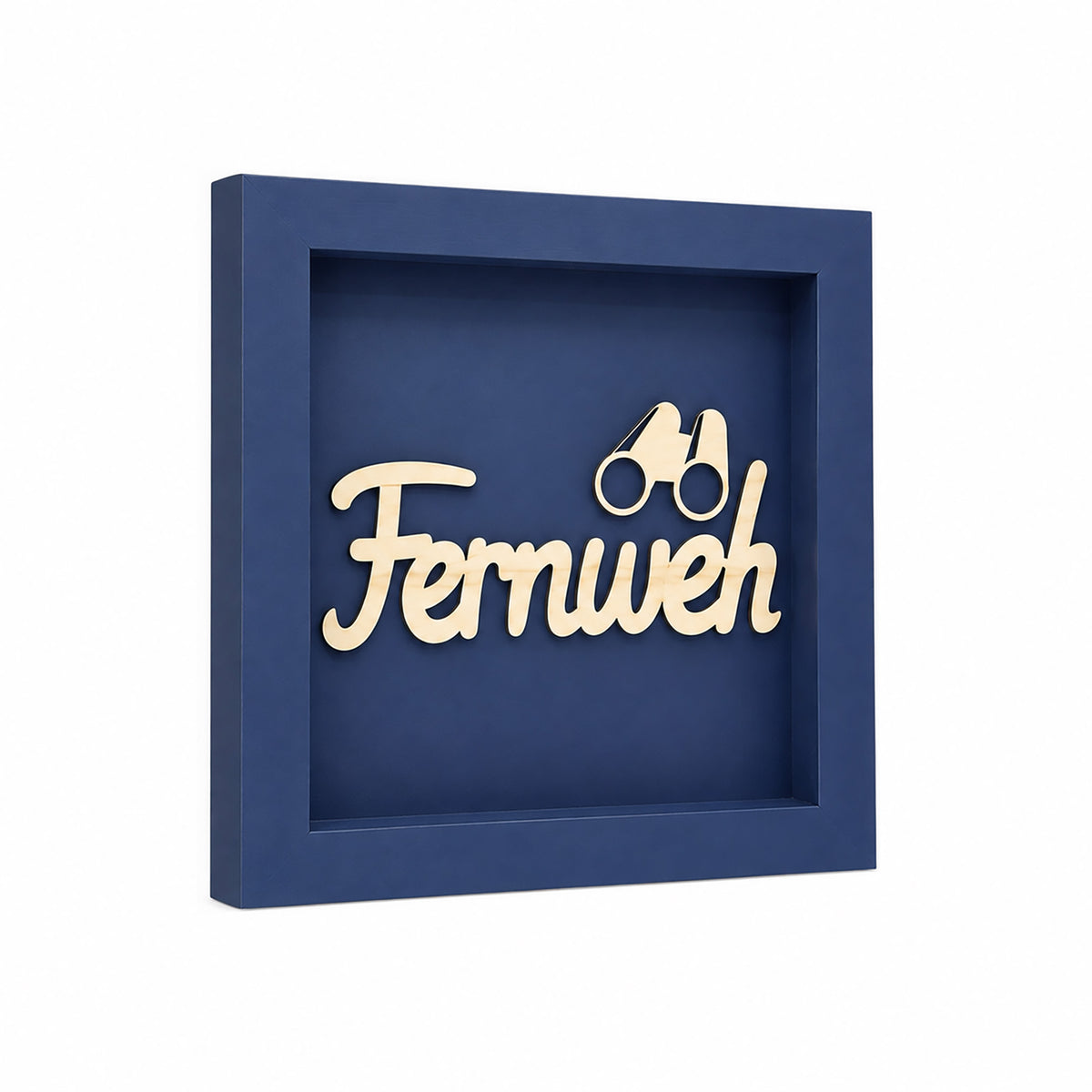 Wandbild aus Holz mit 3D Spruch „Fernweh“ 25x25cm