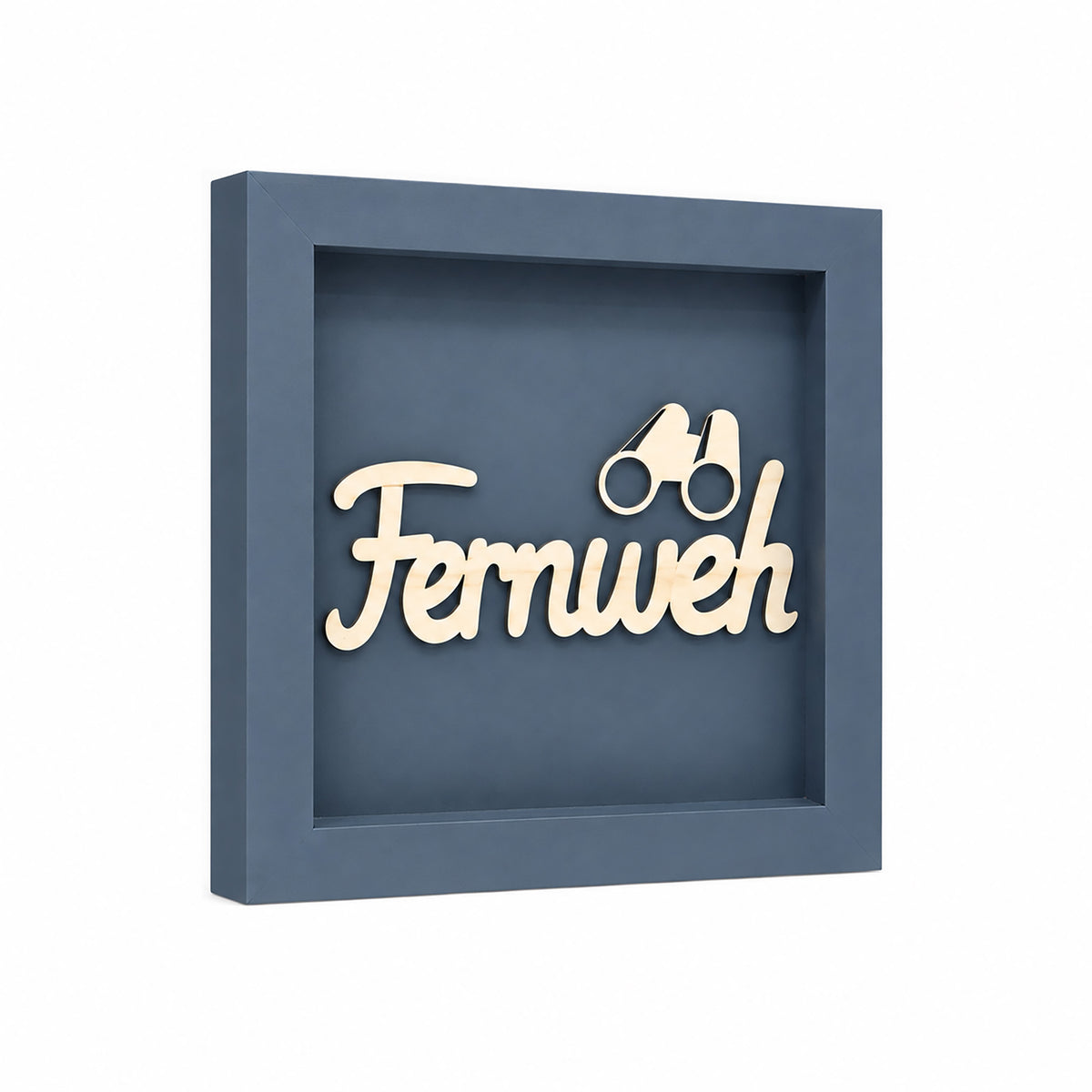 Wandbild aus Holz mit 3D Spruch „Fernweh“ 25x25cm