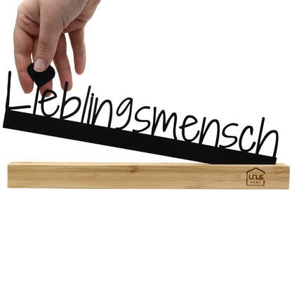 Aufsteller Schriftzug Herzensmensch Lieblingsmensch