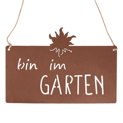 Aufhänger Gartenschild "bin im Garten" Rost