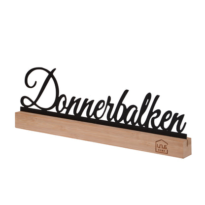 Aufsteller Schriftzug Donnerbalken schwarz