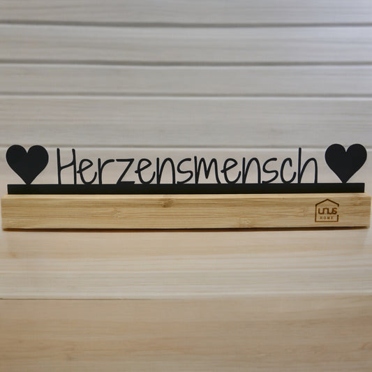 Aufsteller Schriftzug Herzensmensch Lieblingsmensch