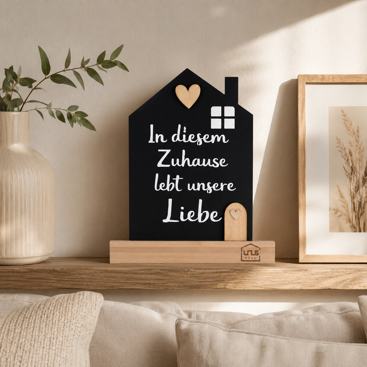 Aufsteller "in diesem Zuhause lebt unsere Liebe"