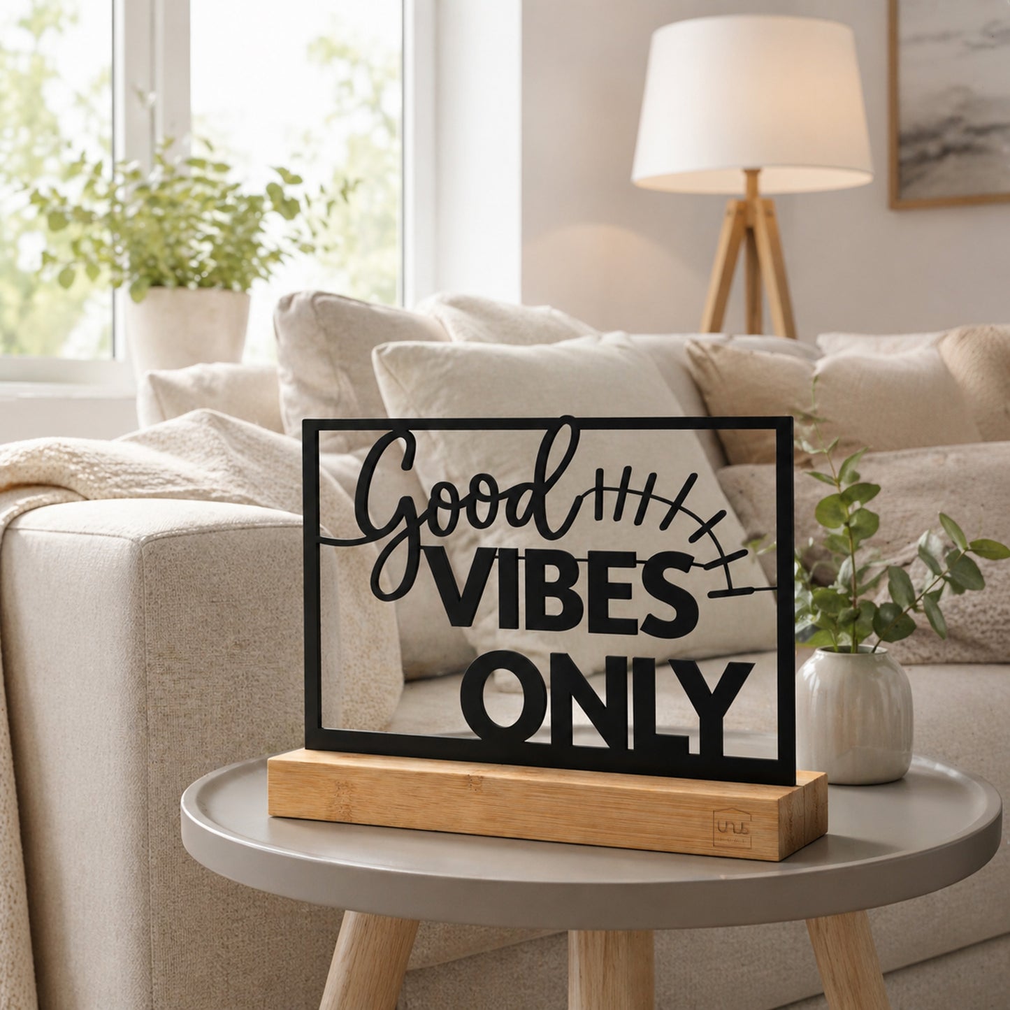 Aufsteller mit Text "Good Vibes Only"