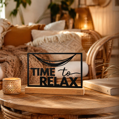 Aufsteller "Time To Relax"