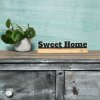 Aufsteller Schriftzug Sweet Home oder Familie